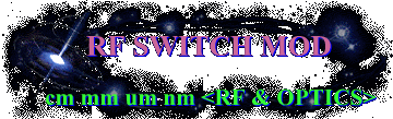 RF SWITCH MOD